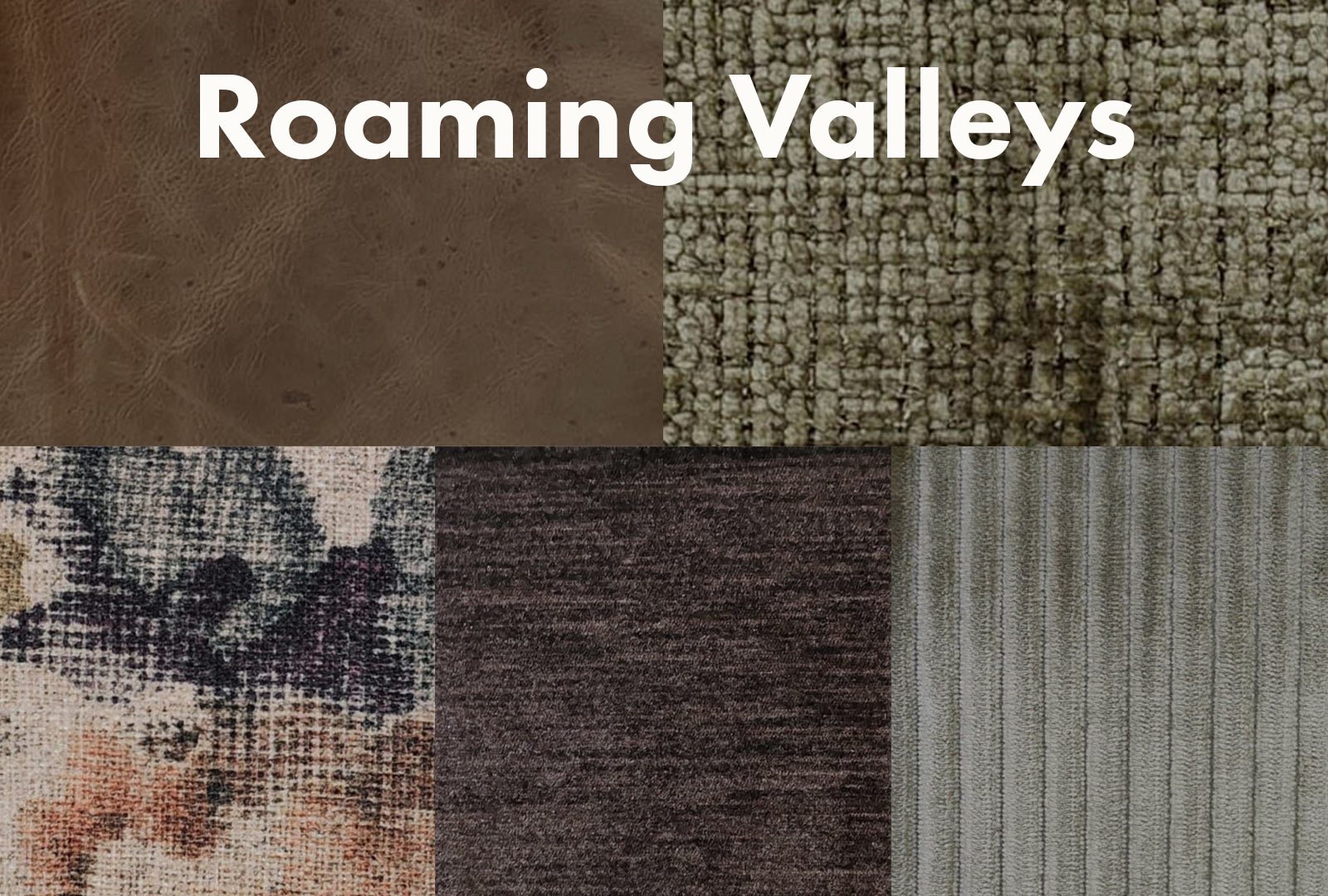 Roaming Valleys Swatches