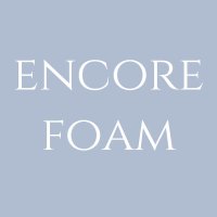 Encore Foam